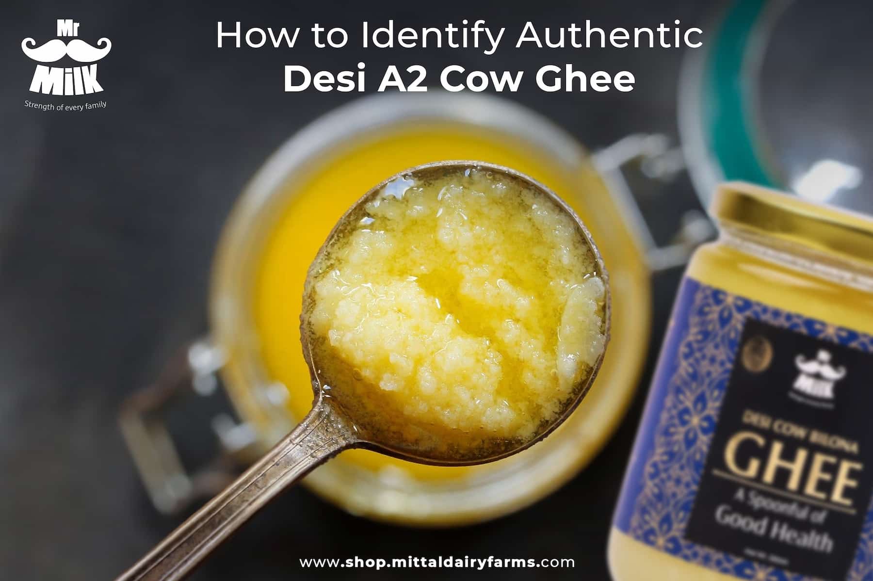 How to Identify Authentic Desi A2 Cow Ghee