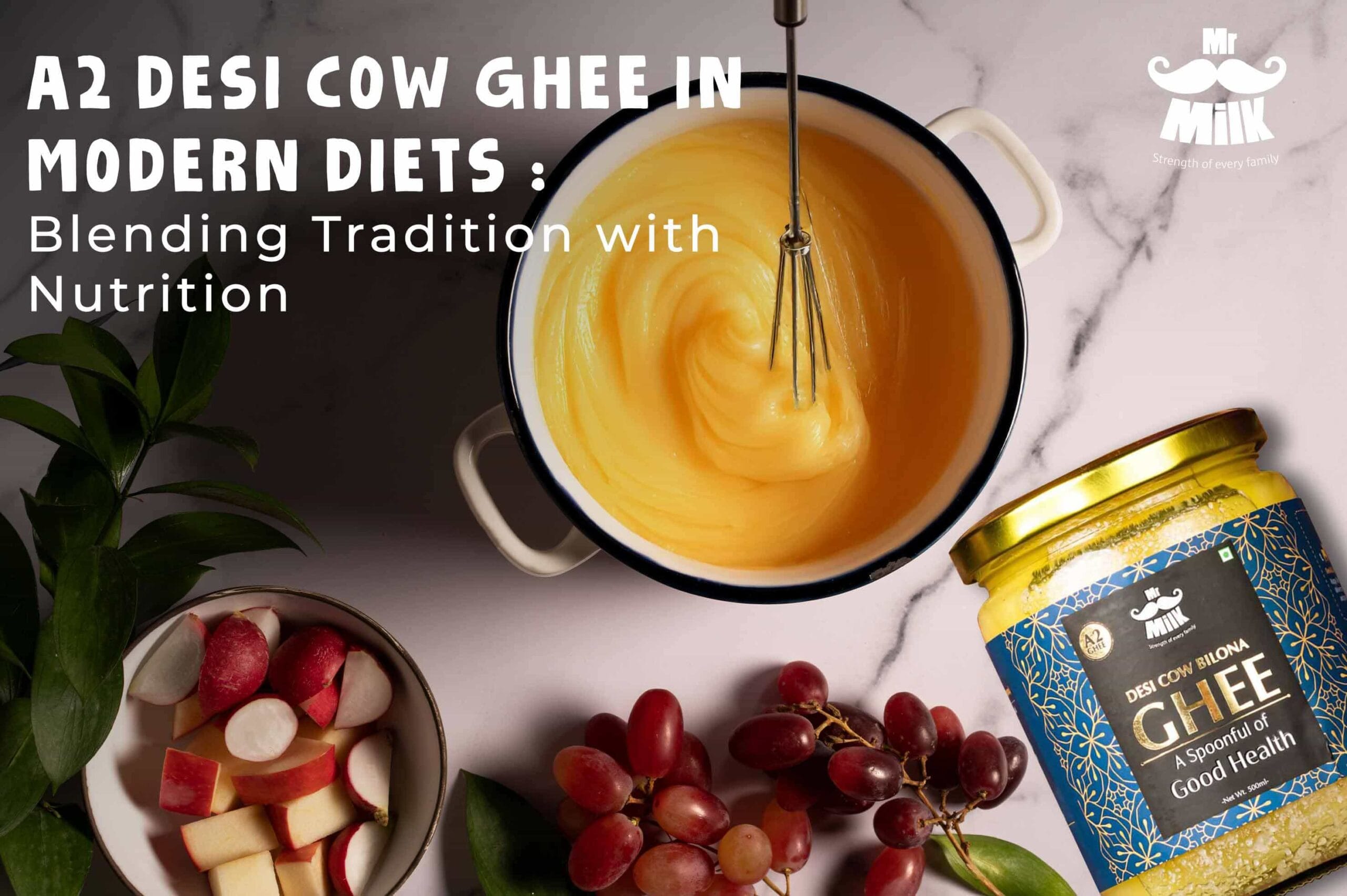 A2 Desi Cow Ghee in Modern Diets: Blending Tradition with Nutrition