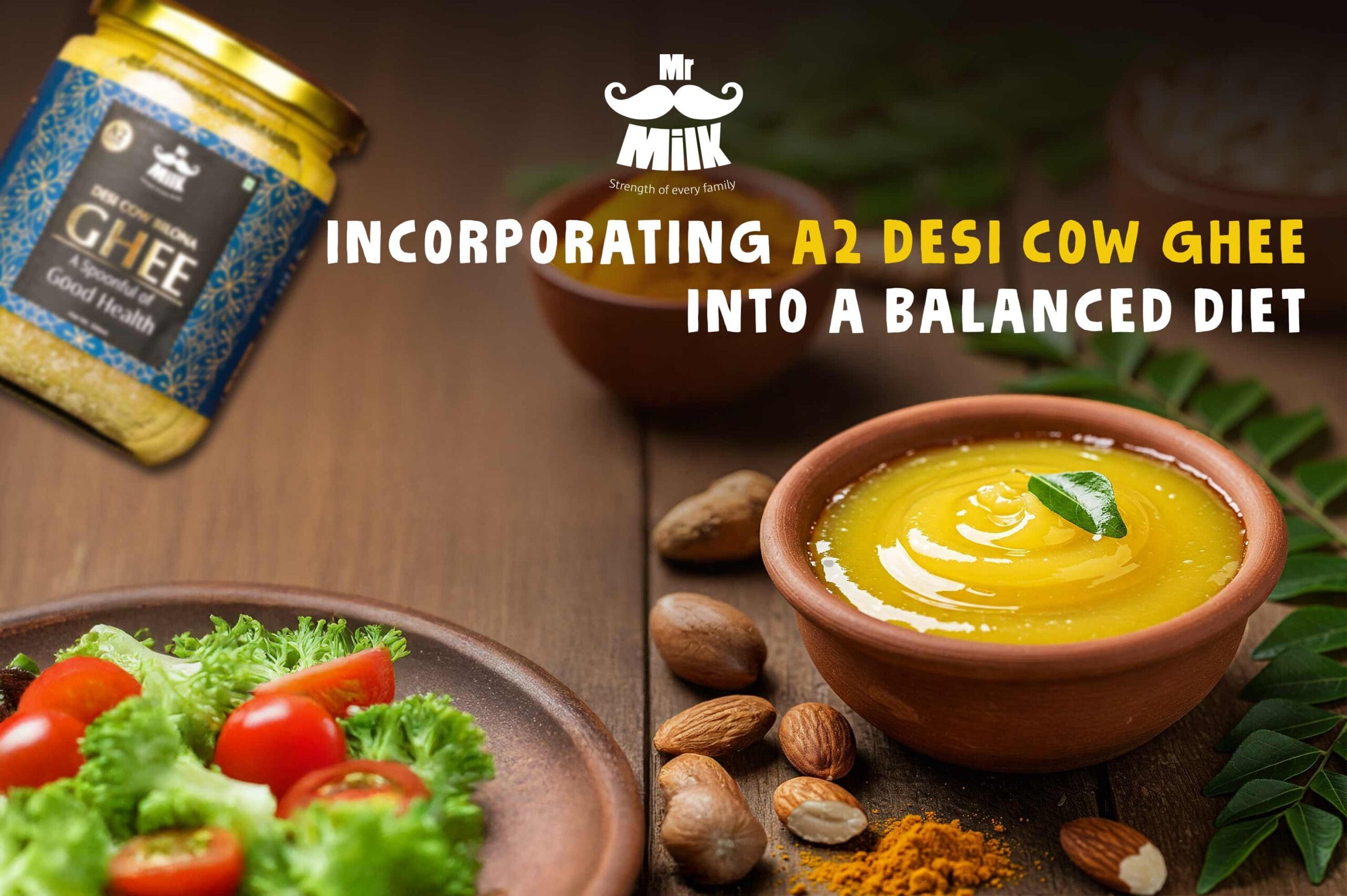 Incorporating A2 Desi Cow Ghee into a Balanced Diet: Tips and Recipes