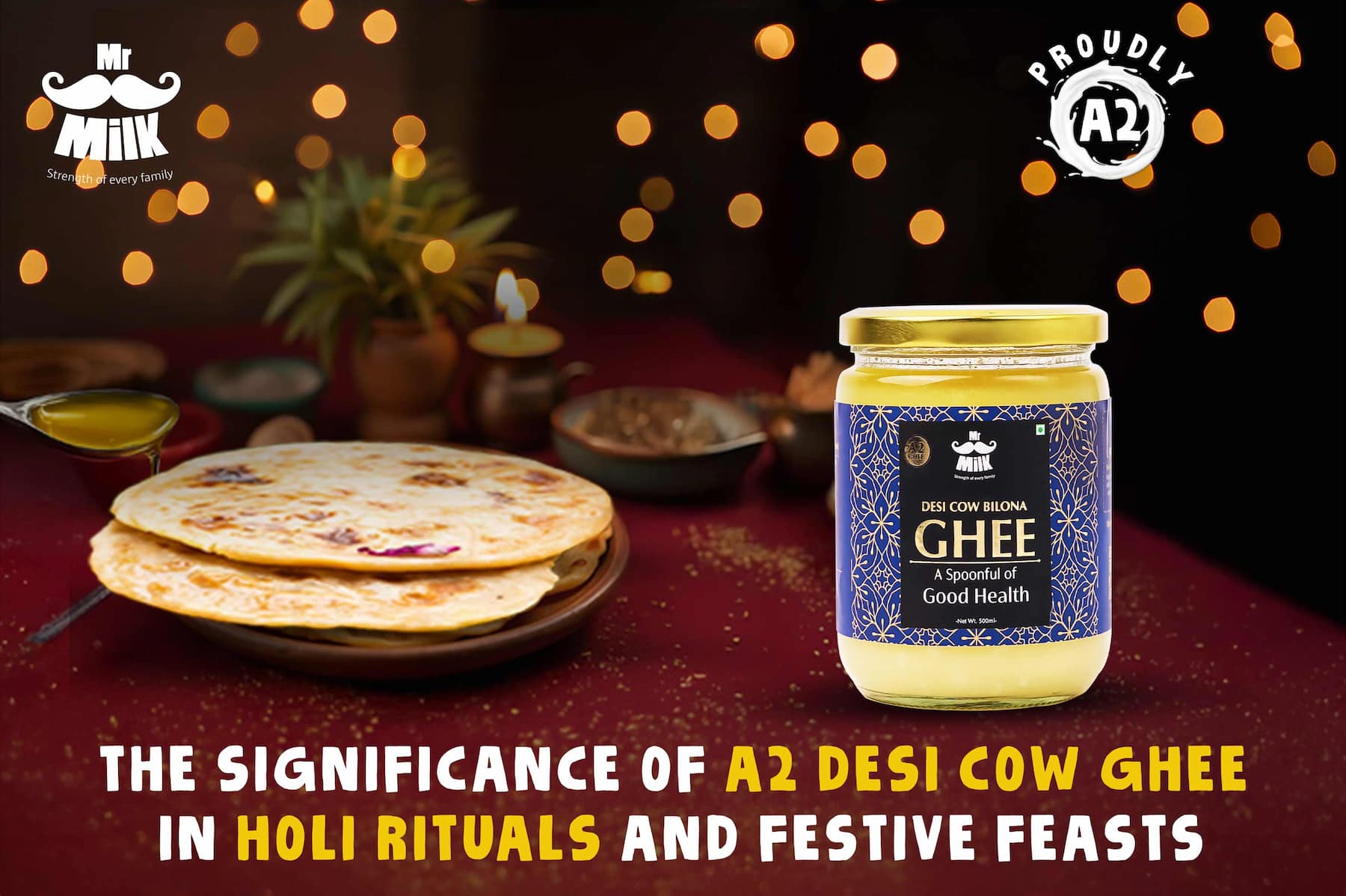 The Significance of A2 Desi Cow Ghee in Holi Rituals and Festive Feasts