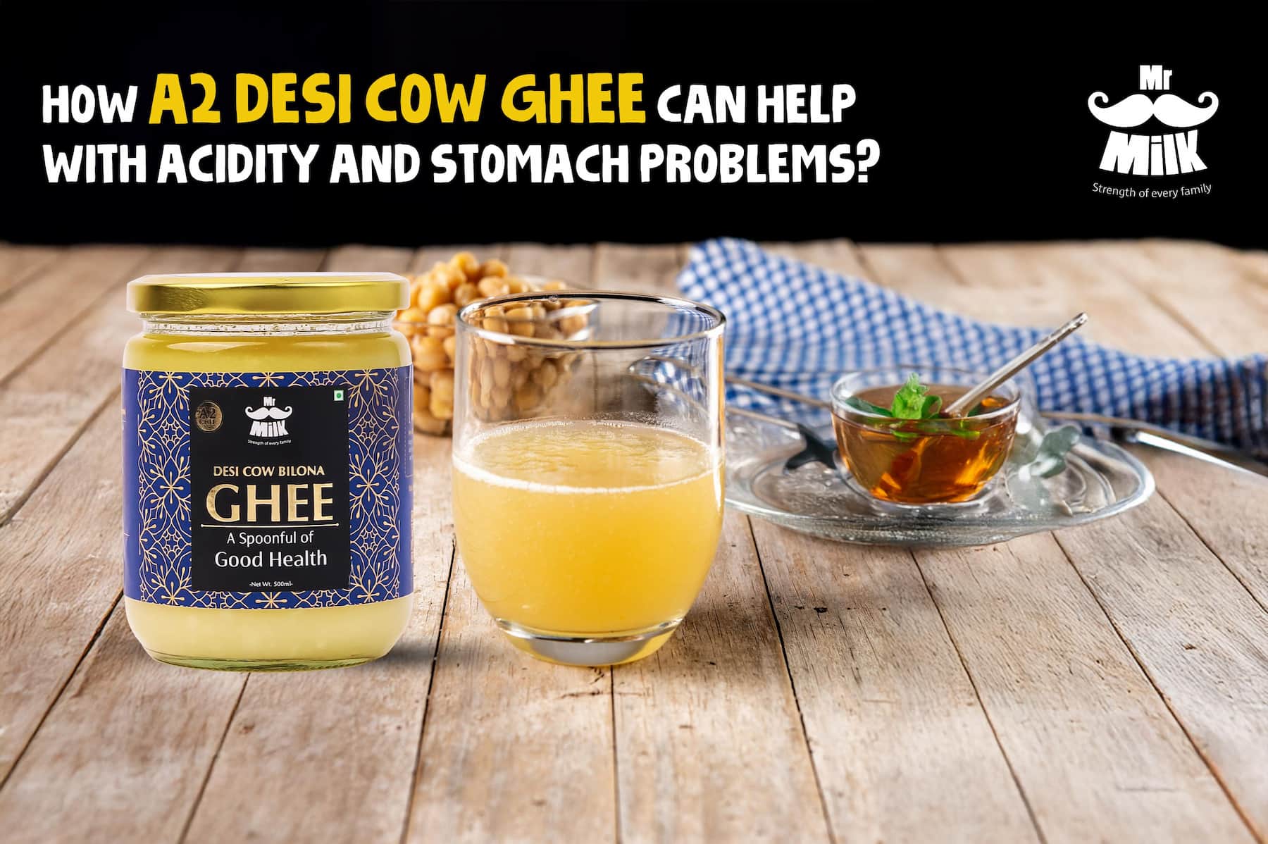 How A2 Desi Cow Ghee Can Help with Acidity and Stomach Problems?