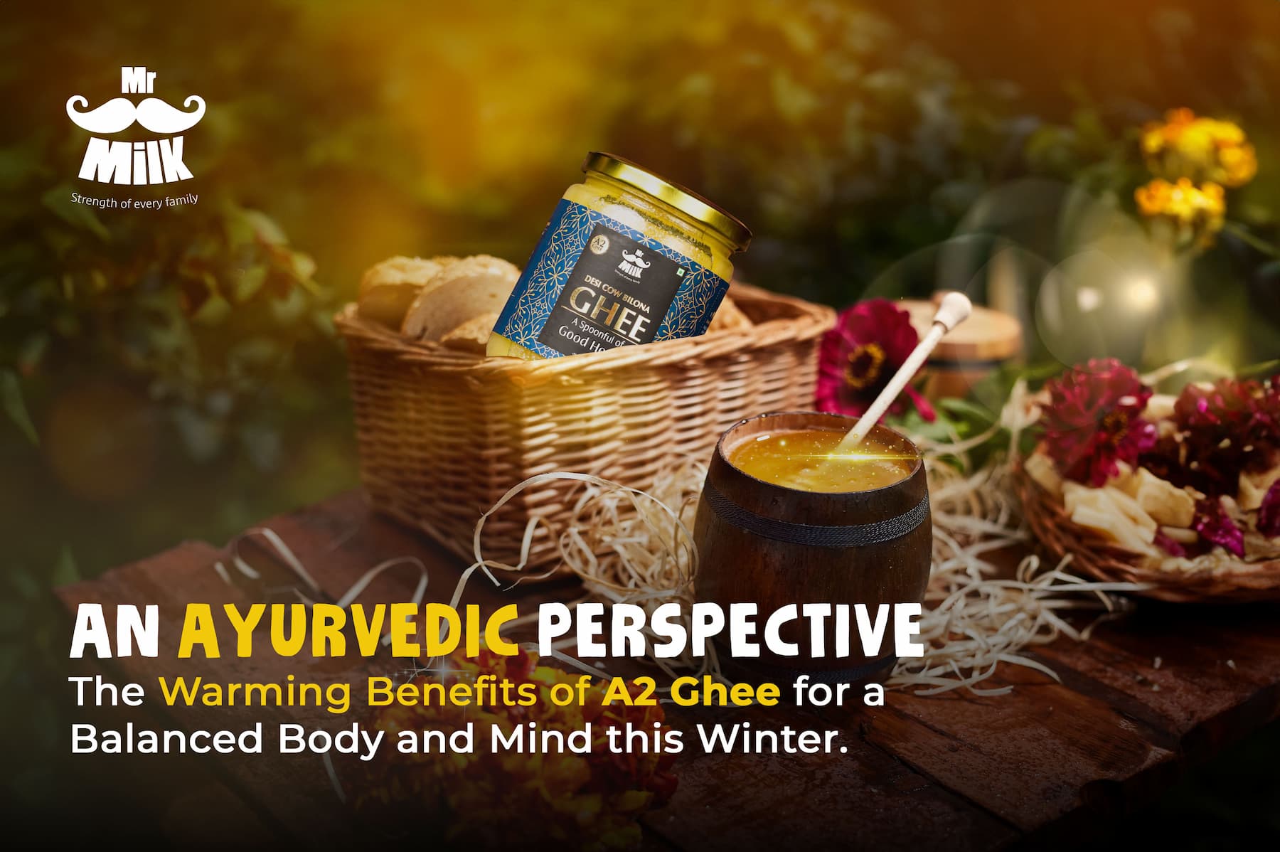 An Ayurvedic Perspective: The Warming Benefits of A2 Ghee for a Balanced Body and Mind this Winter