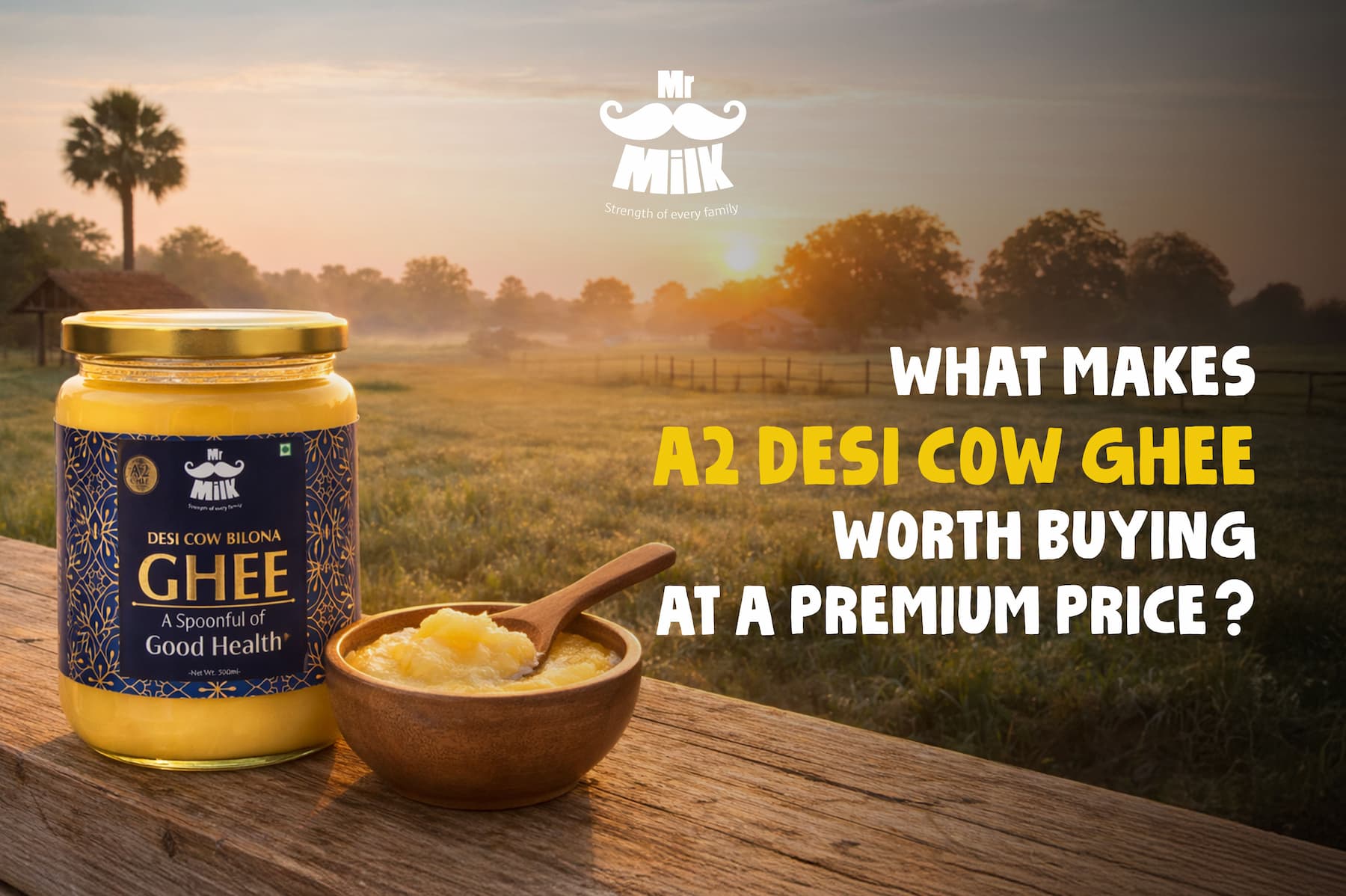 What Makes A2 Desi Cow Ghee Worth Buying at a Premium Price?